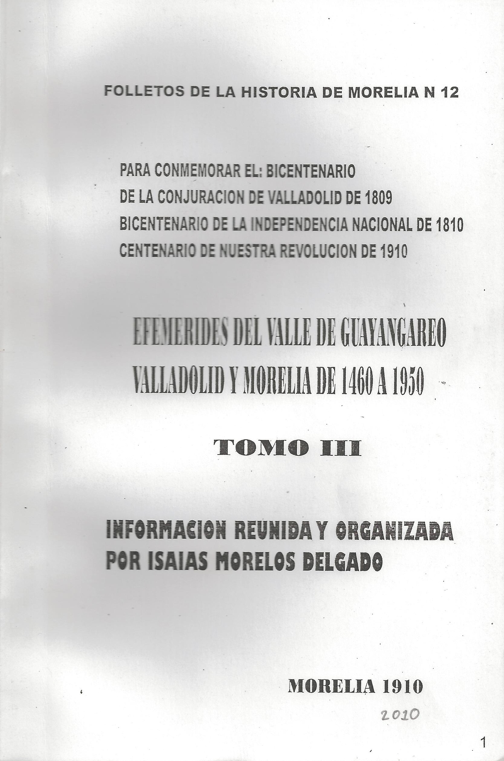 Folletos De La Historia De Morelia No 12 Para Conmemorar El Bicentenario De La Conjuracion De 6464
