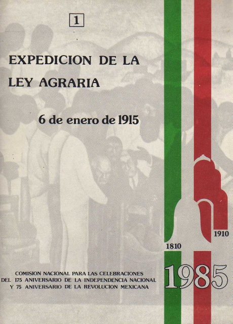 SERIE DE CUADERNOS CONMEMORATIVOS. EXPEDICION DE LA LEY AGRARIA. 6 DE ENERO DE 1915. 1