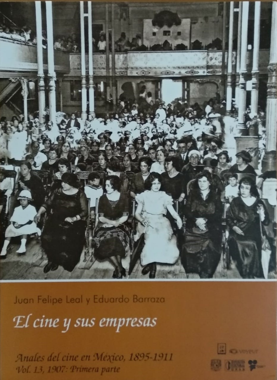 EL CINE Y SUS EMPRESAS. ANALES DEL CINE EN MEXICO