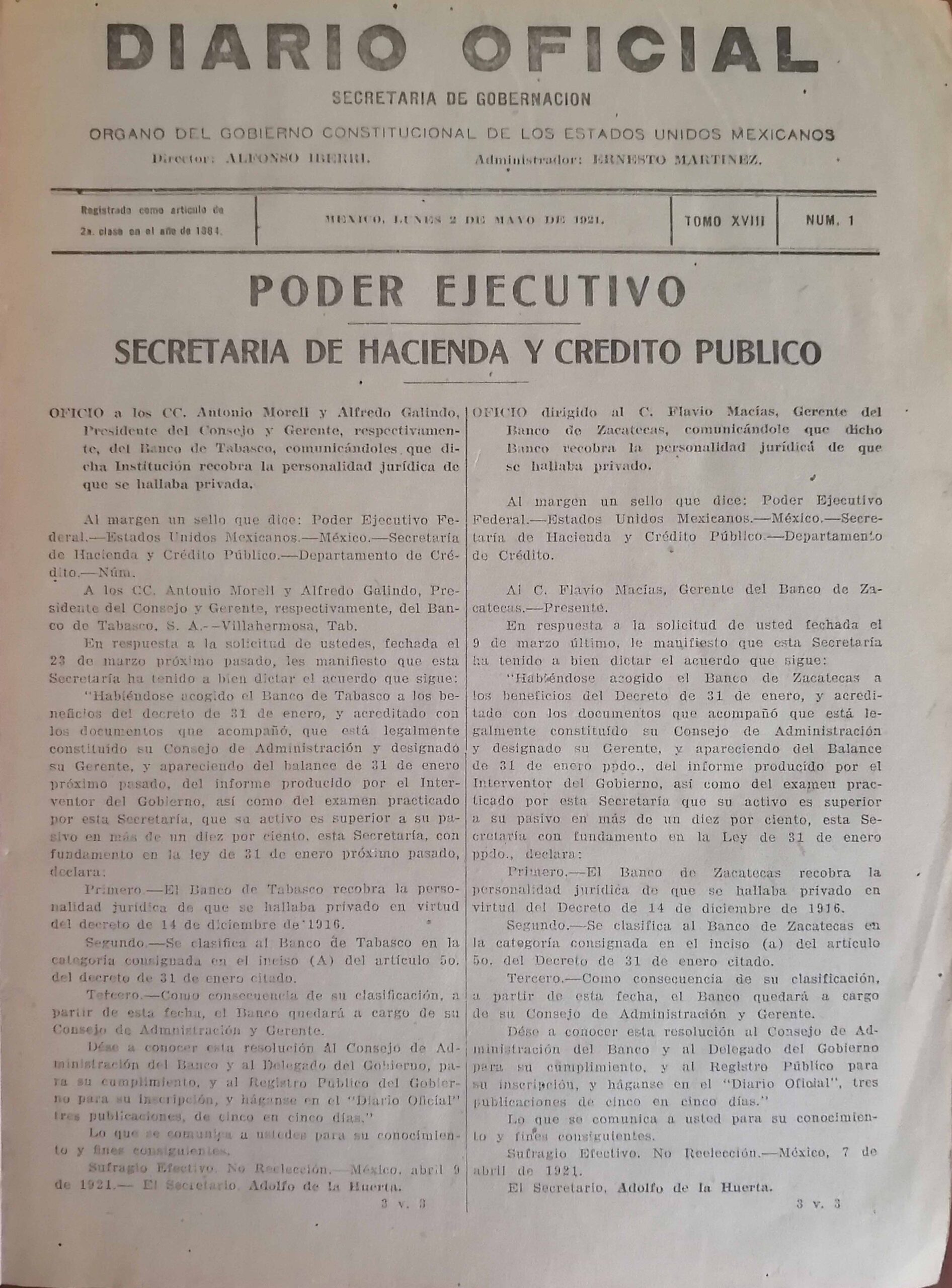 DIARIO OFICIAL. SECRETARIA DE GOBERNACION ORGANO DEL GOBIERNO CONSTITUCIONAL DE LOS ESTADOS UNIDOS MEXICANOS. TOMO XVIII. 2 DE MAYO DE 1921. No. 1 AL 51. 30 DE JUNIO DE 1921. TOMO XVIII.