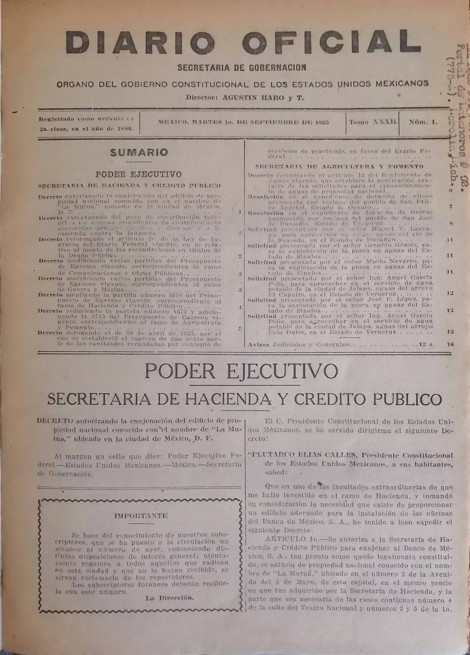 DIARIO OFICIAL. SECRETARIA DE GOBERNACION ORGANO DEL GOBIERNO CONSTITUCIONAL DE LOS ESTADOS UNIDOS MEXICANOS. TOMO XXXII. 1 DE SEPTIEMBRE DE 1925. No. 1 AL 51. 31 DE OCTUBRE DE 1925. TOMO XXXII.